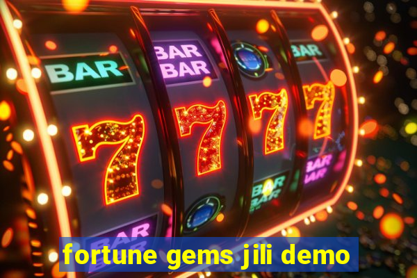 fortune gems jili demo